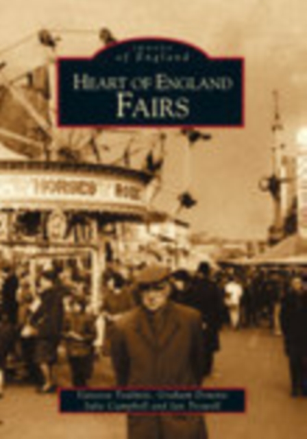 Heart of England Fairs, Paperback / softback Book