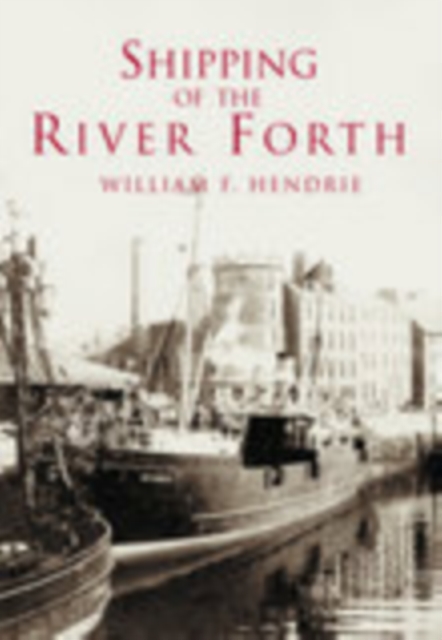 Shipping of the River Forth, Paperback / softback Book