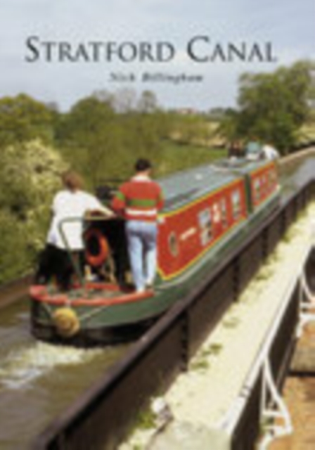 Stratford Canal, Paperback / softback Book