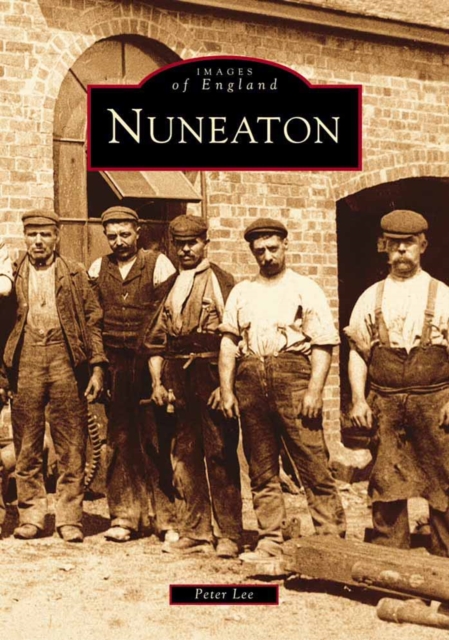 Nuneaton, Paperback / softback Book
