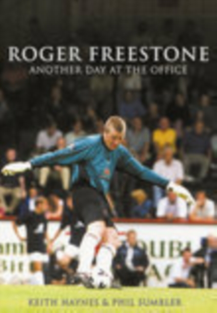 Roger Freestone: Another Day at the Office, Paperback / softback Book