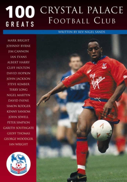 Crystal Palace FC, Paperback / softback Book