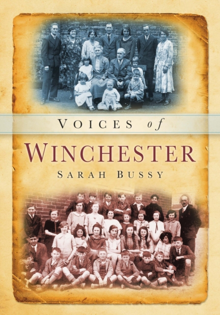 Voices of Winchester, Paperback / softback Book