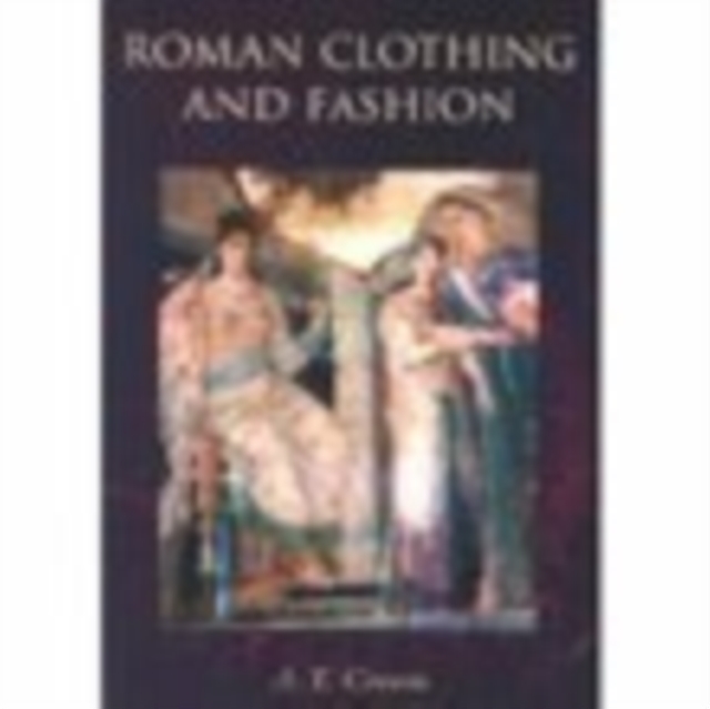 Roman Clothing and Fashion, Paperback / softback Book