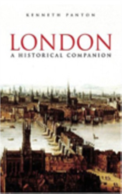 London A Historical Companion, Paperback / softback Book