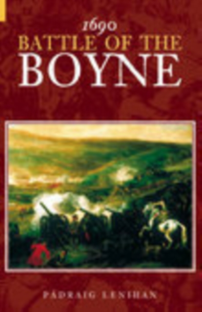1690 Battle of the Boyne, Hardback Book