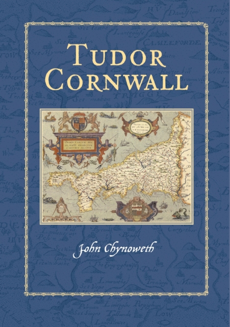 Tudor Cornwall, Hardback Book
