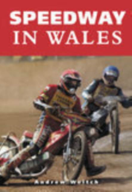 Speedway in Wales, Paperback / softback Book