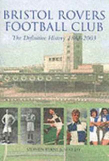 Bristol Rovers, Paperback / softback Book