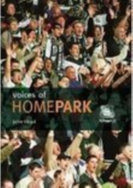 Voices of Home Park, Paperback / softback Book