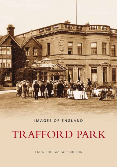 Trafford Park, Paperback / softback Book