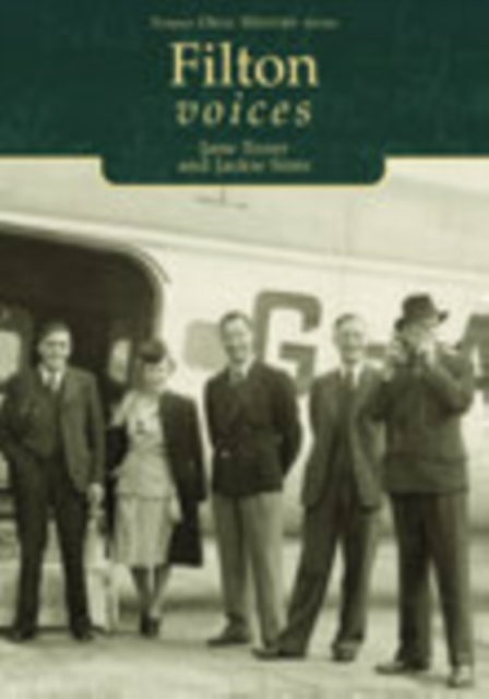 Filton Voices, Paperback / softback Book