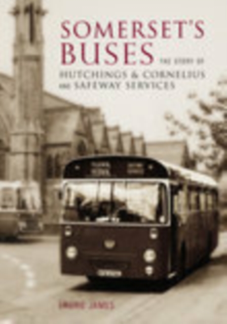 Somerset's Buses, Paperback / softback Book