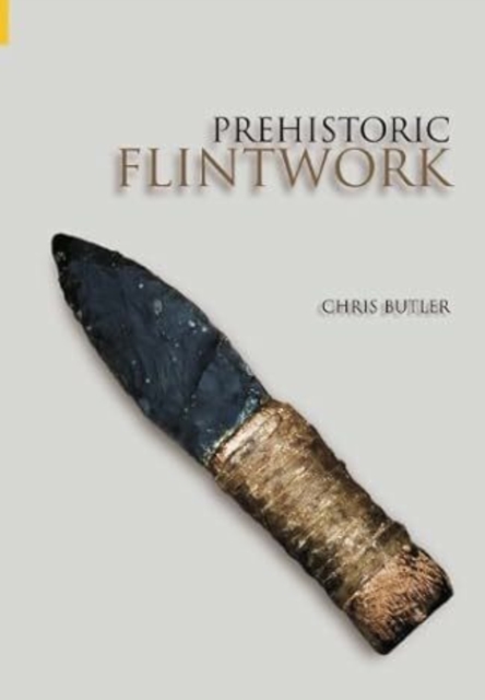 Prehistoric Flintwork, Paperback / softback Book