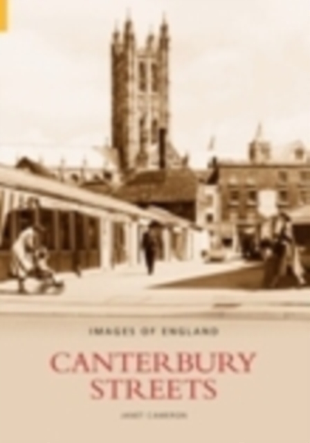 Canterbury Streets, Paperback / softback Book