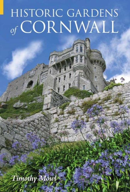 Historic Gardens of Cornwall, Paperback / softback Book