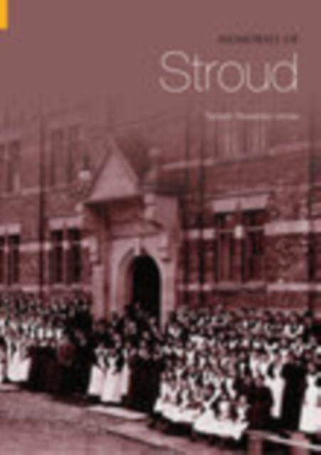 Memories of Stroud, Paperback / softback Book