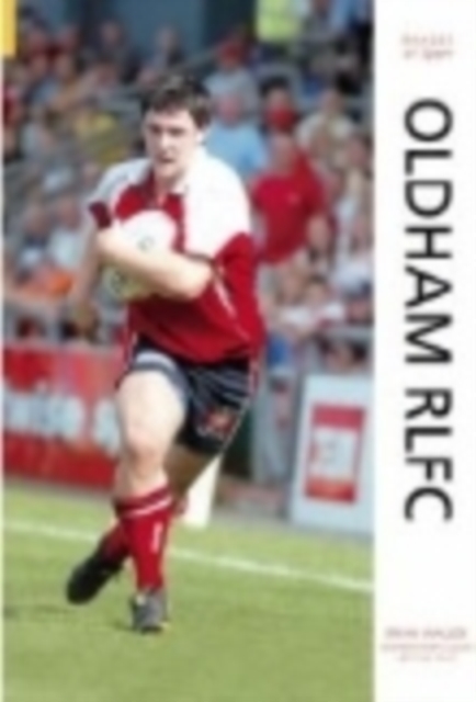 Oldham RLFC: Images of Sport, Paperback / softback Book