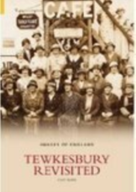 Tewkesbury Revisited, Paperback / softback Book