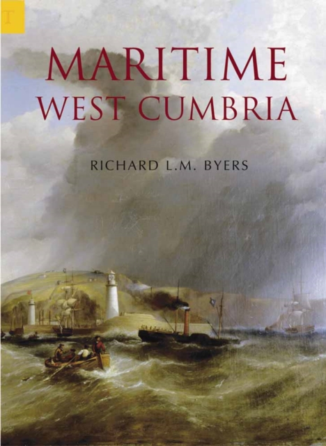 Maritime West Cumbria, Paperback / softback Book