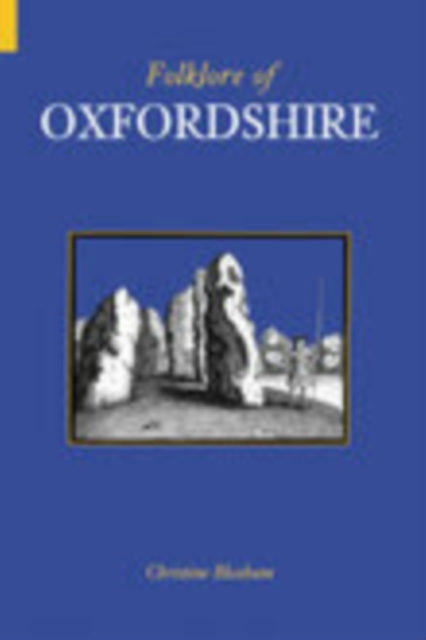 Folklore of Oxfordshire, Paperback / softback Book