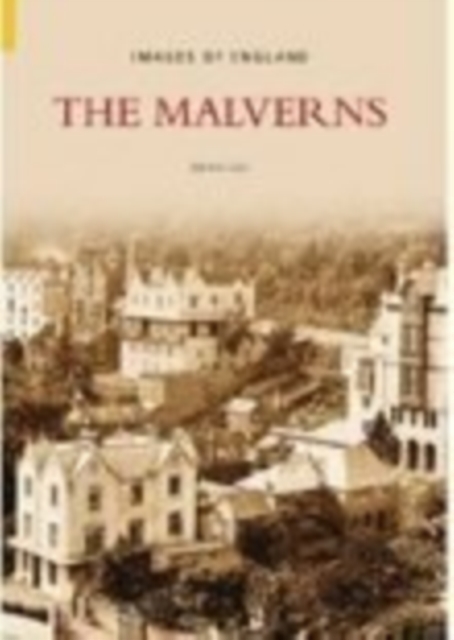The Malverns : Images of England, Paperback / softback Book