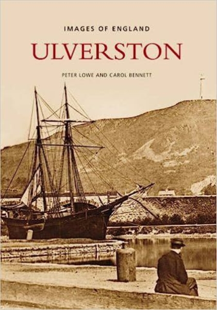 Ulverston : Images of England, Paperback / softback Book