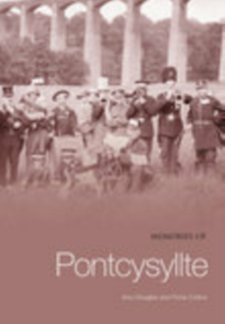 Memories of Pontcysyllte, Paperback / softback Book