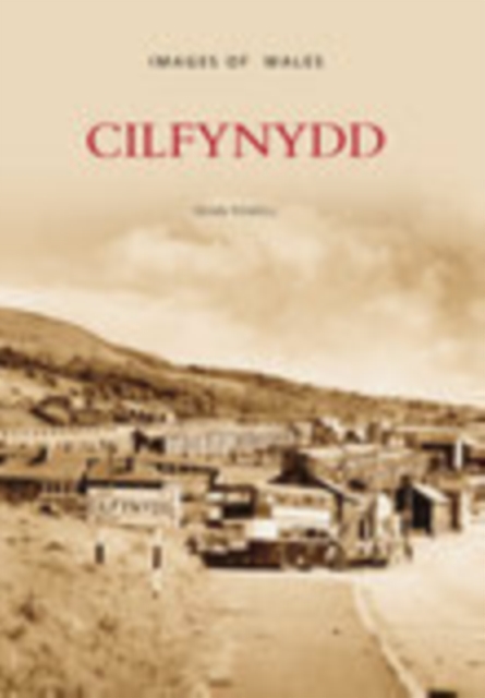 Cilfynydd, Paperback / softback Book