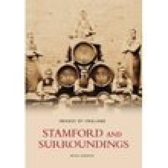Stamford and Surroundings, Paperback / softback Book