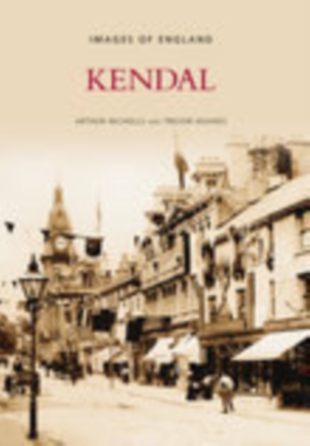Kendal, Paperback / softback Book