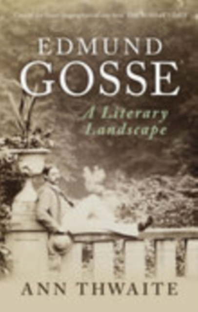 Edmund Gosse, Paperback / softback Book