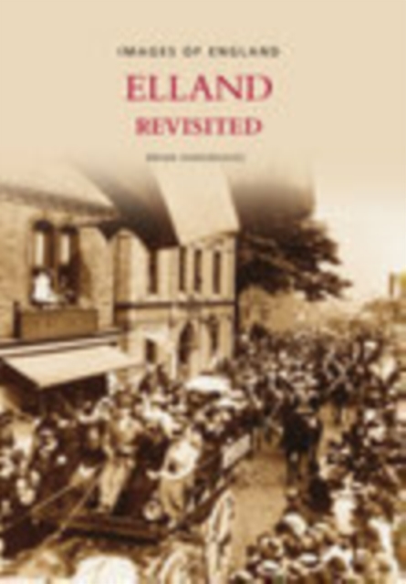 Elland Revisited, Paperback / softback Book