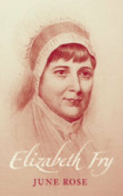 Elizabeth Fry, Paperback / softback Book