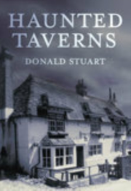 Haunted Taverns, Paperback / softback Book