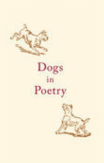 Dogs in Poetry, Paperback / softback Book