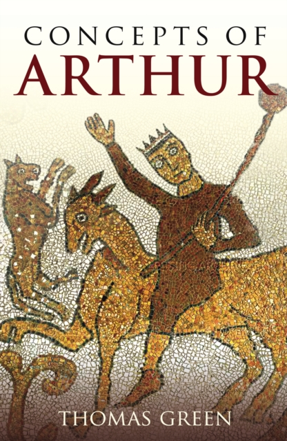 Concepts of Arthur, Paperback / softback Book