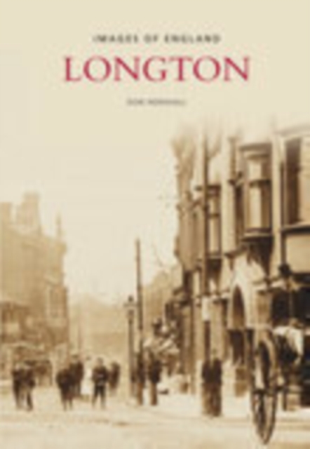 Longton : Images of England, Paperback / softback Book