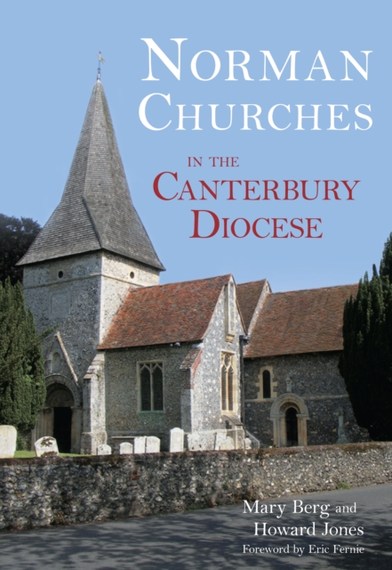 Norman Churches in the Canterbury Diocese, Paperback / softback Book