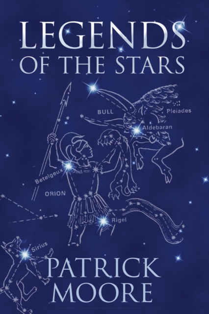 Legends of the Stars, Hardback Book