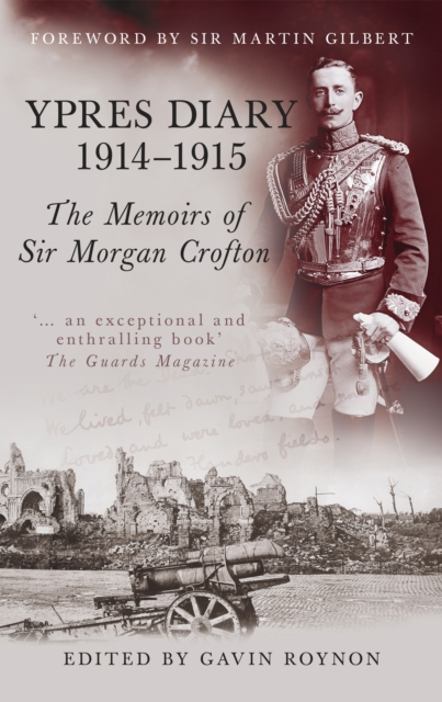 Ypres Diary 1914-15 : The Memoirs of Sir Morgan Crofton, Paperback / softback Book