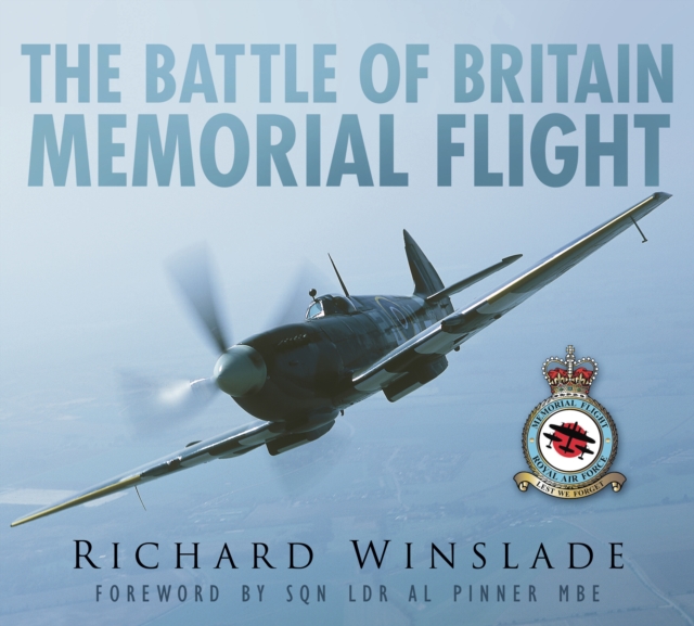 The Battle of Britain Memorial Flight, Paperback / softback Book