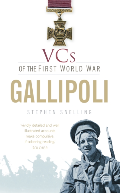 VCs of the First World War: Gallipoli, Paperback / softback Book