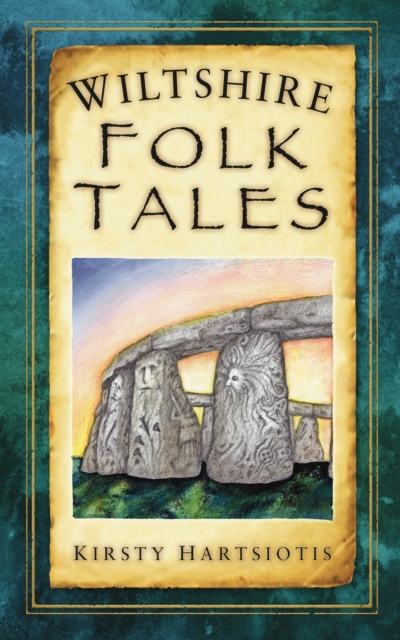 Wiltshire Folk Tales, Paperback / softback Book