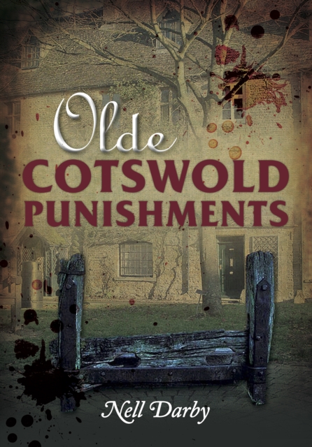 Olde Cotswold Punishments, Paperback / softback Book