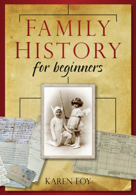 Family History for Beginners, Paperback / softback Book