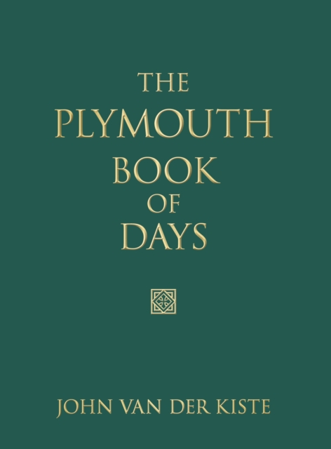 The Plymouth Book of Days, Hardback Book