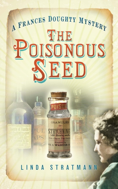 The Poisonous Seed : A Frances Doughty Mystery 1, Paperback / softback Book