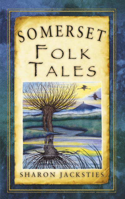 Somerset Folk Tales, Paperback / softback Book