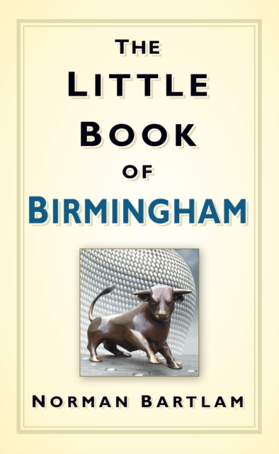The Little Book of Birmingham, Hardback Book